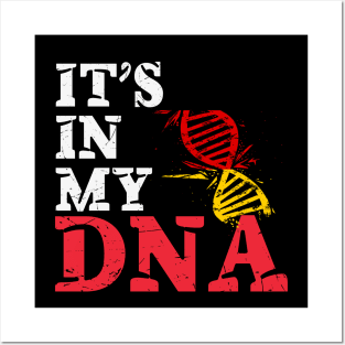 It's in my DNA - Germany Posters and Art